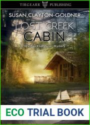 Lost Creek Cabin (A Winston Radhauser Mystery, #11)