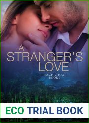 A Stranger|s Love (Psychic Heat Book #3)