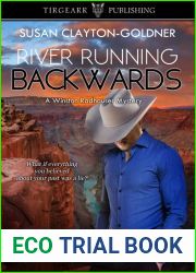 River Running Backwards (A Winston Radhauser Mystery #9)