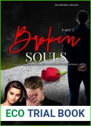 Broken Souls: Loss is immeasurable, but so is the love left behind!