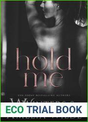 Hold Me (Love The Way, #2)