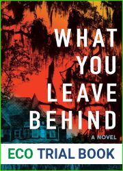 What You Leave Behind