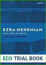 Ezra-Nehemiah: An Introduction and Study Guide: Israel|s Quest for Identity (T and T Clark|s Study Guides to the Old Testament)