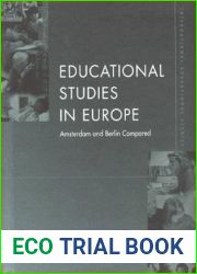Educational Studies in Europe: Amsterdam and Berlin Compared (International Educational Studies, 1)