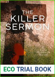 The Killer Sermon: A Cole Huebsch Novel