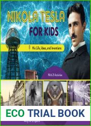 Nikola Tesla for Kids: His Life, Ideas, and Inventions, with 21 Activities (72) (For Kids series)