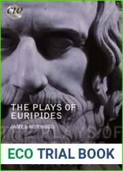 The Plays of Euripides (Classical World)
