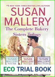 The Complete Bakery Sisters Trilogy: An Anthology