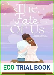 The Fate Of Us: (Probability Series, Book Two)