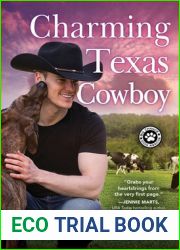 Charming Texas Cowboy: Heartwarming Contemporary Cowboy Romance (Big Chance Dog Rescue, 3)
