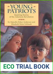 Young Patriots: Inspiring Stories of the American Revolution