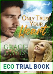 Only Trust Your Heart