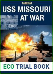 USS Missouri at War