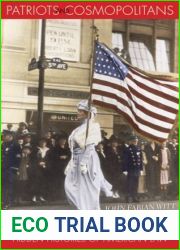 Patriots and Cosmopolitans: Hidden Histories of American Law