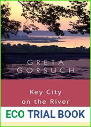 Key City on the River