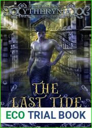 The Last Tide: Gifted Blood Academy, Freshman Year (Ytherynia, #1)