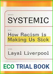 Systemic: How Racism Is Making Us Sick