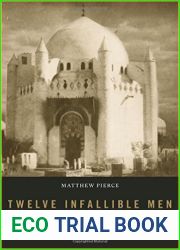 Twelve Infallible Men: The Imams and the Making of Shi|ism