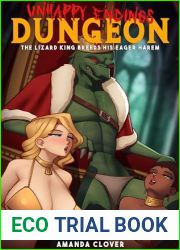 Unhappy Endings Dungeon: The Lizard King and His Eager Harem (Tantalizing Tomes of the Library of Forbidden Pleasures Book 4)