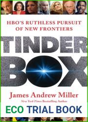 Tinderbox: HBO|s Ruthless Pursuit of New Frontiers