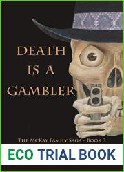 Death is a Gambler (The McKay Family Saga Book 3)