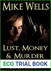 The Greek Trilogy, Book 1 (Lust, Money and Murder #10)
