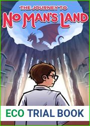 The Journey to No Man|s Land