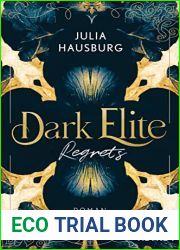 Regrets (Dark Elite, #2)