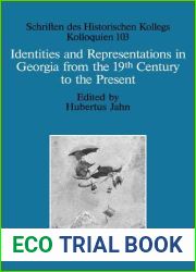 Identities and Representations in Georgia from the 19th Century to the Present