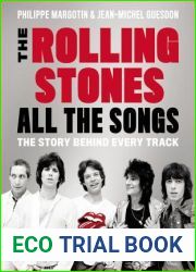 The Rolling Stones All the Songs: The Story Behind Every Track