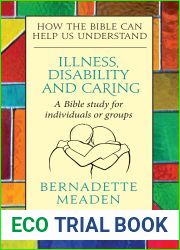 Illness, Caring, and Disability: How The Bible Can Help Us Understand