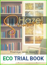 Hazel Summer: Pineridge Series, Book 3