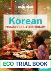 Korean Phrasebook and Dictionary (Lonely Planet Phrasebooks)