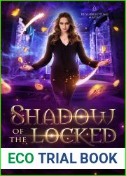 Shadow of the Locked (Resurrecting Magic #3)