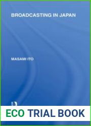 Broadcasting in Japan: Case-Studies on Broadcasting Systems