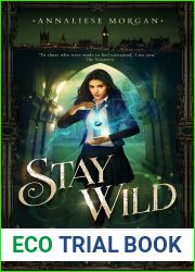 Stay Wild: YA Magic Realism