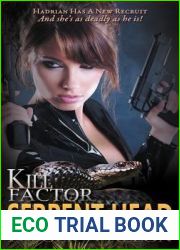 Serpent Head (Kill Factor #2)
