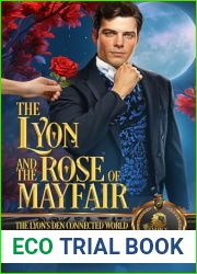 The Lyon and The Rose of Mayfair: The Lyon|s Den Connected World
