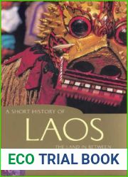 A Short History Of Laos: The Land In Between