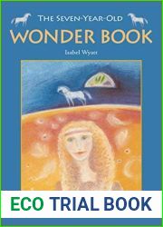 The Seven-Year-Old Wonder Book by Isabel Wyatt (2013-01-01)