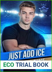 Just Add Ice (The Games We Play)