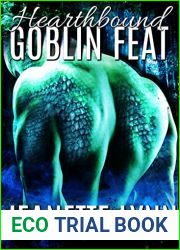 Hearthbound (Goblin Feat #3)
