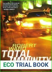 Total Immunity: A novel of crime