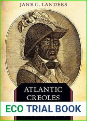 Atlantic Creoles in the Age of Revolutions