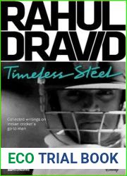 Rahul Dravid: Timeless Steel