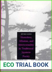 Utamakura, Allusion, and Intertextuality in Traditional Japanese Poetry