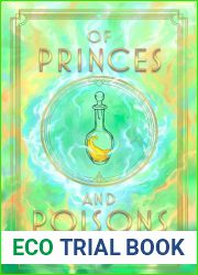 Of Princes and Poisons (The Culled Crown, #2)