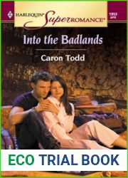Into the Badlands (Harlequin Superromance No. 1053)