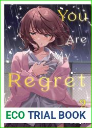 You Are My Regret, Vol. 2 (Volume 2)