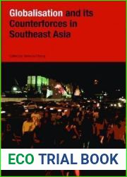 Globalization and Its Counter-forces in Southeast Asia